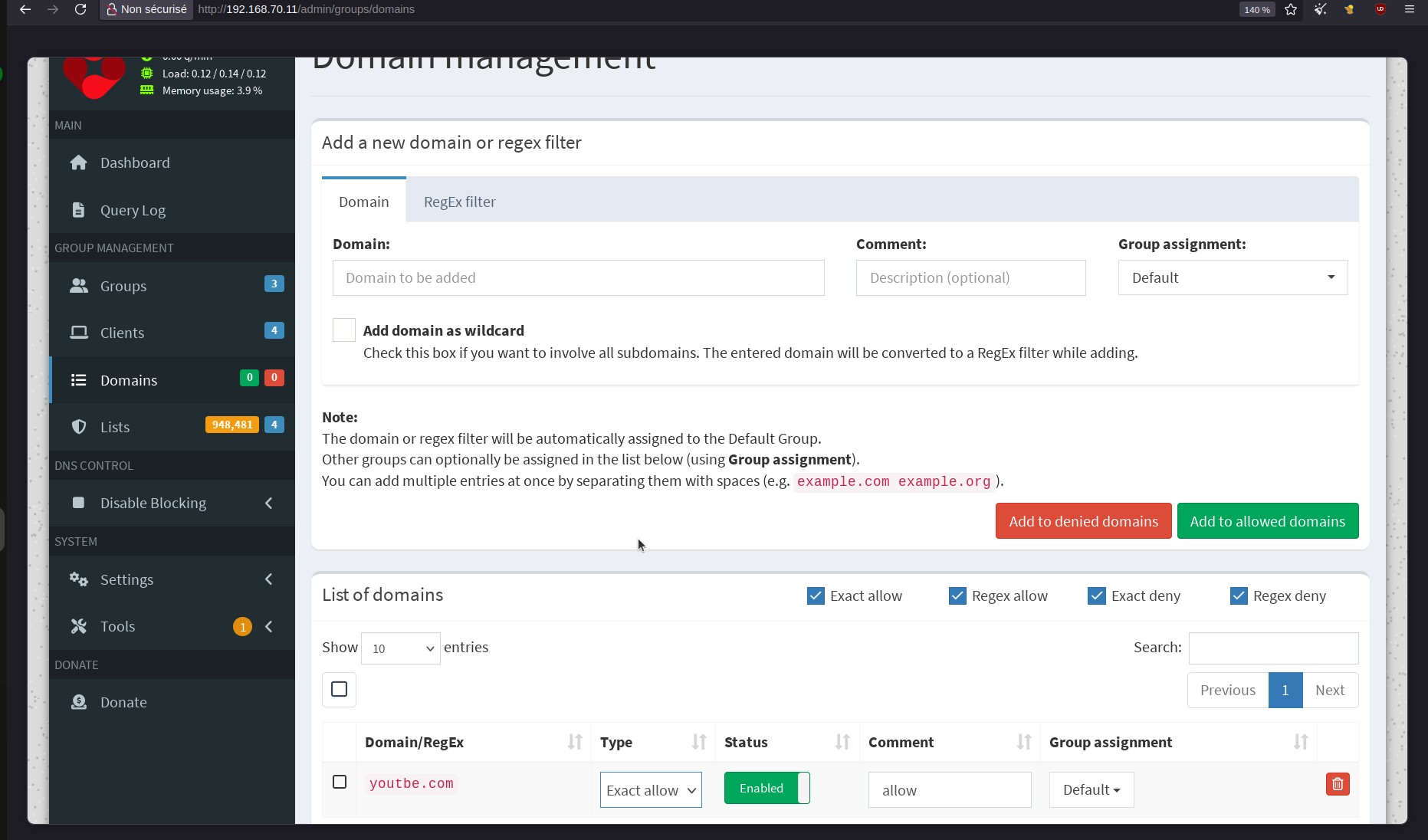 le menu Domains, onglet Domain, ajout d'un domaine en « Exact allow » ; la liste des domaines en bas
