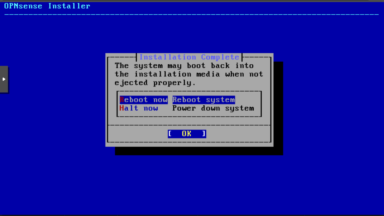 Écran de fin d'installation d'OPNsense avertissant du risque de redémarrage sur le support d'installation